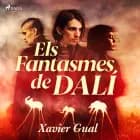 Els fantasmes de Dalí