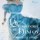 La vendedora de deseos af Sergio Plaza