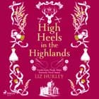 High Heels in the Highlands