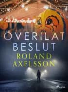 Överilat beslut