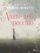 Anime nello specchio