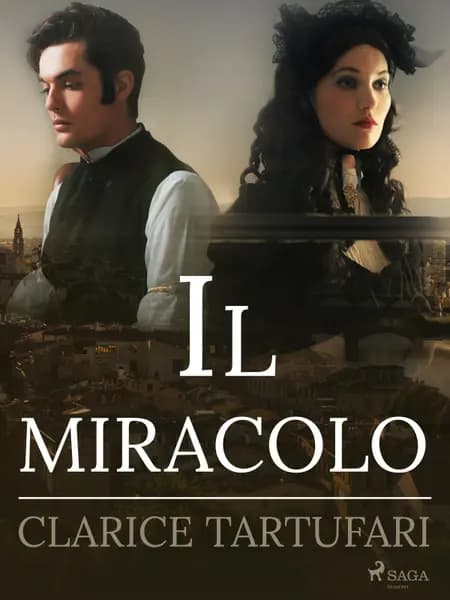 Il miracolo af Clarice Tartufari