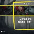 Donne che odiano i fiori