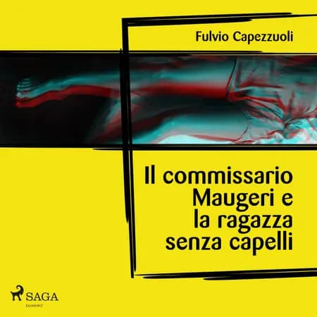 Il commissario Maugeri e la ragazza senza capelli af Fulvio Capezzuoli