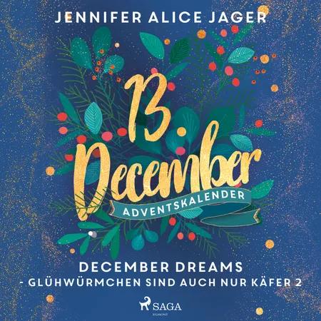 Glühwürmchen sind auch nur Käfer 2 af Jennifer Alice Jager