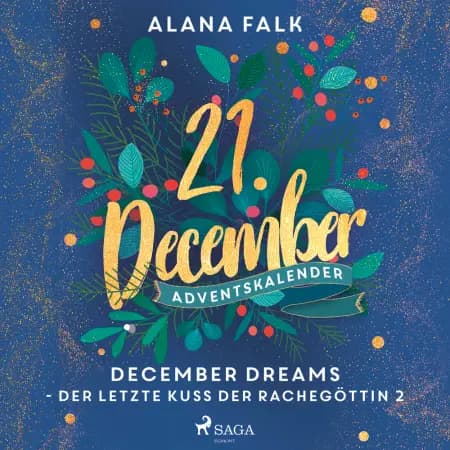 Der letzte Kuss der Rachegöttin 2 af Alana Falk