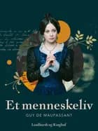Et menneskeliv af Guy de Maupassant