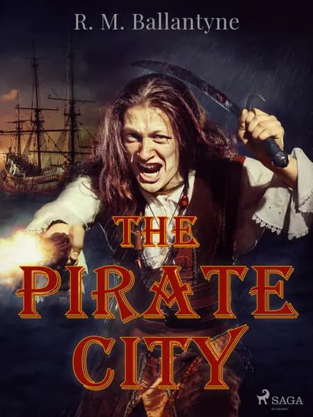 The Pirate City af R. M. Ballantyne