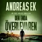 Den enda överlevaren af Andreas Ek