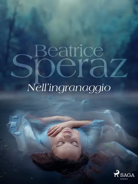 Nell'ingranaggio af Beatrice Speraz