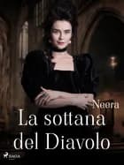 La sottana del Diavolo af Anna Zuccari