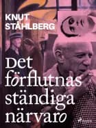 Det förflutnas ständiga närvaro