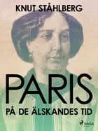 Paris på de älskandes tid