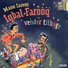 Iqbal Farooq vender tilbage af Manu Sareen