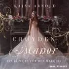 Croyden Manor - Ein Ja-Wort für den Marquis: Eugenie af Kajsa Arnold