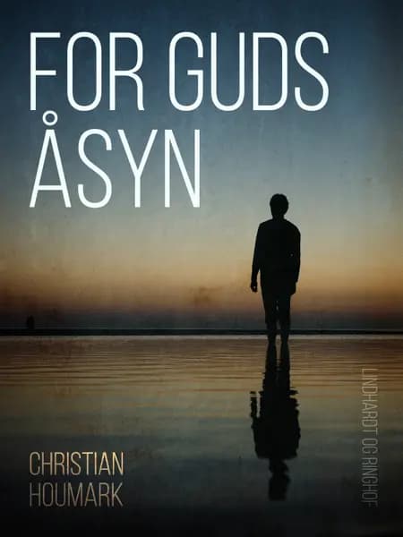 For Guds åsyn af Christian Houmark