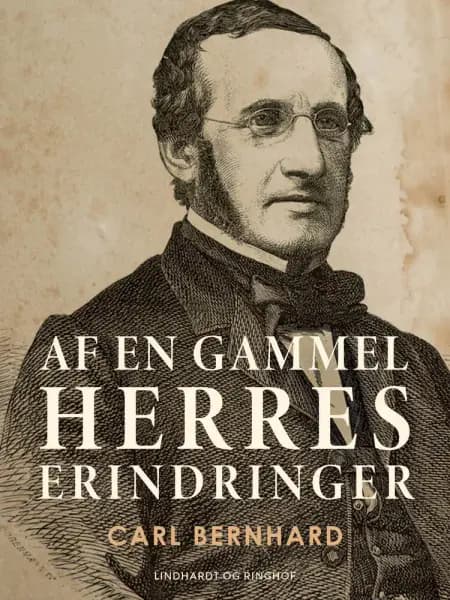Af en gammel herres erindringer af Carl Bernhard
