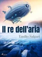 Il re dell'aria