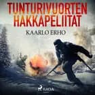 Tunturivuorten hakkapeliitat af Kaarlo Erho