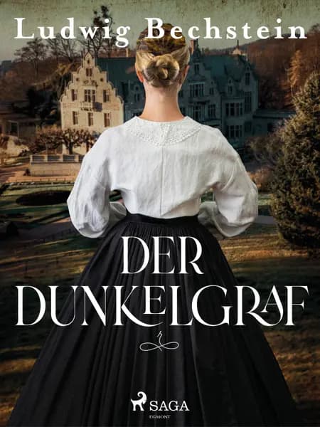 Der Dunkelgraf af Ludwig Bechstein
