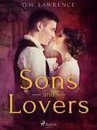 Sons and Lovers af D.H. Lawrence