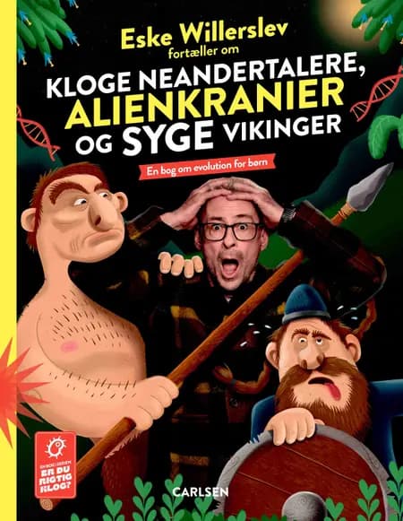 Eske Willerslev fortæller om kloge neandertalere, alienkranier og syge vikinger af Eske Willerslev