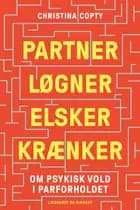 Partner, løgner, elsker, krænker