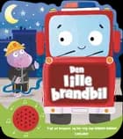 Den lille brandbil - sjov med lyd