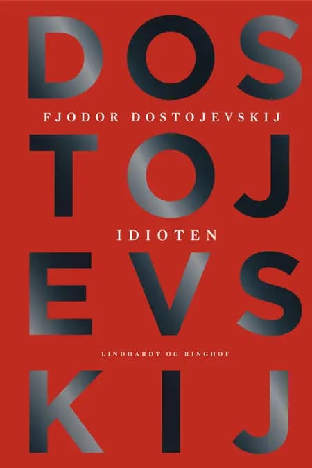 Idioten af F. M. Dostojevskij