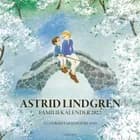 Astrid Lindgren familiekalender 2022 af Astrid Lindgren