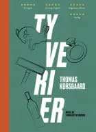 Tyverier af Thomas Korsgaard