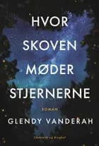 Hvor skoven møder stjernerne