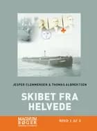 Skibet fra helvede af Jesper Clemmensen og Thomas Albrektsen