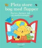 Plets store bog med flapper af Eric Hill