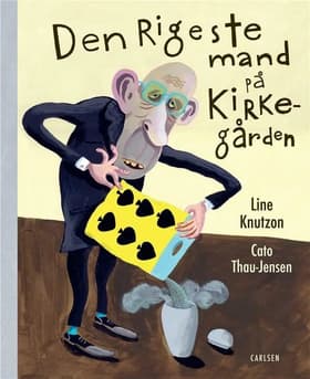 Den rigeste mand på kirkegården af Line Knutzon