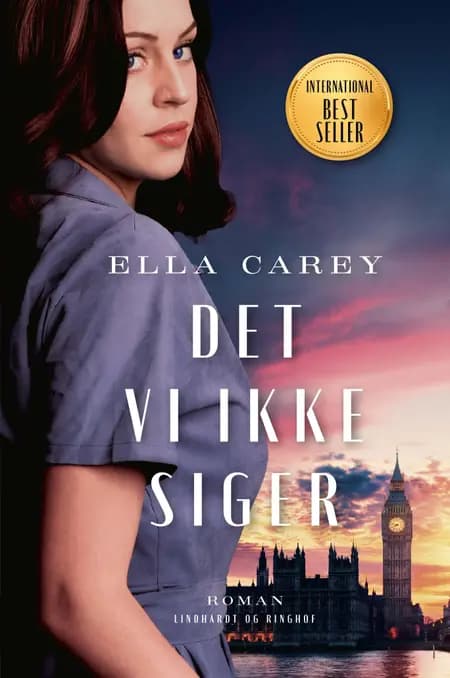 Det vi ikke siger af Ella Carey
