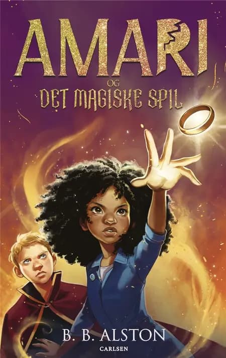 Amari og det magiske spil af B. B. Alston