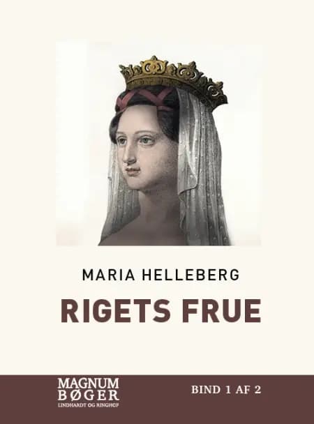 Rigets frue af Maria Helleberg