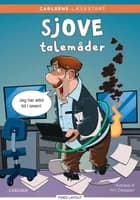 Carlsens Læsestart: Sjove talemåder af Kim Dalsgaard