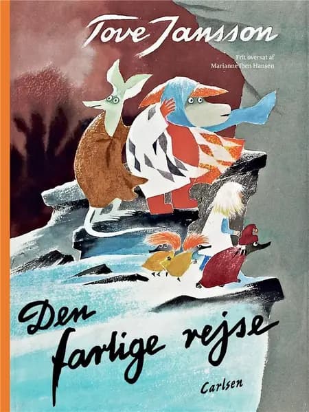 Den farlige rejse af Tove Jansson