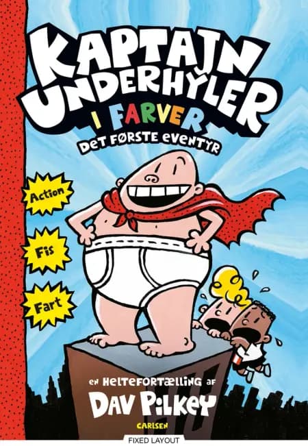 Det første eventyr af Dav Pilkey