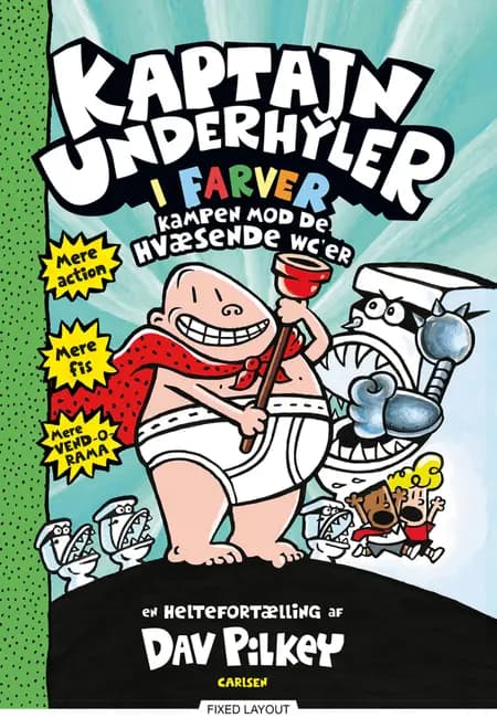 Kampen mod de hvæsende wc'er af Dav Pilkey