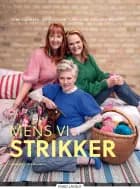 Mens vi strikker 