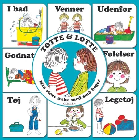 Totte og Lotte af Gunilla Wolde