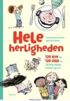 Hele herligheden - 120 rim om 120 ord om 120 ting mellem himmel og jord af Marianne Iben Hansen