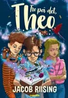 Tro på det, Theo