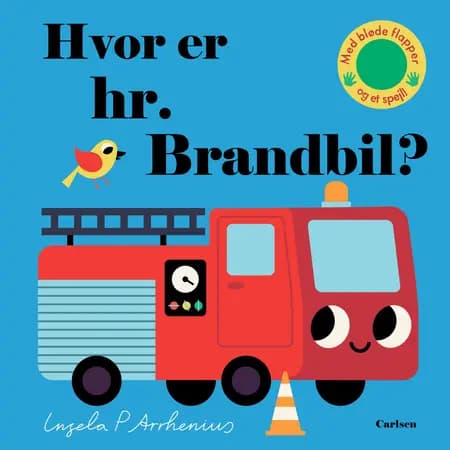 Hvor er hr. Brandbil? af Ingela P. Arrhenius
