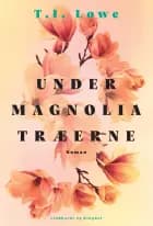 Under magnoliatræerne