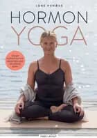 Hormonyoga af Lone Hunæus