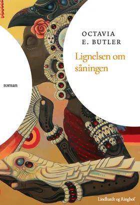 Lignelsen om såningen af Octavia E. Butler